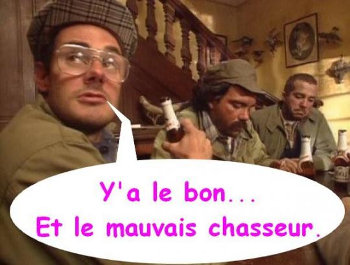 Le bon et le mauvais chasseur